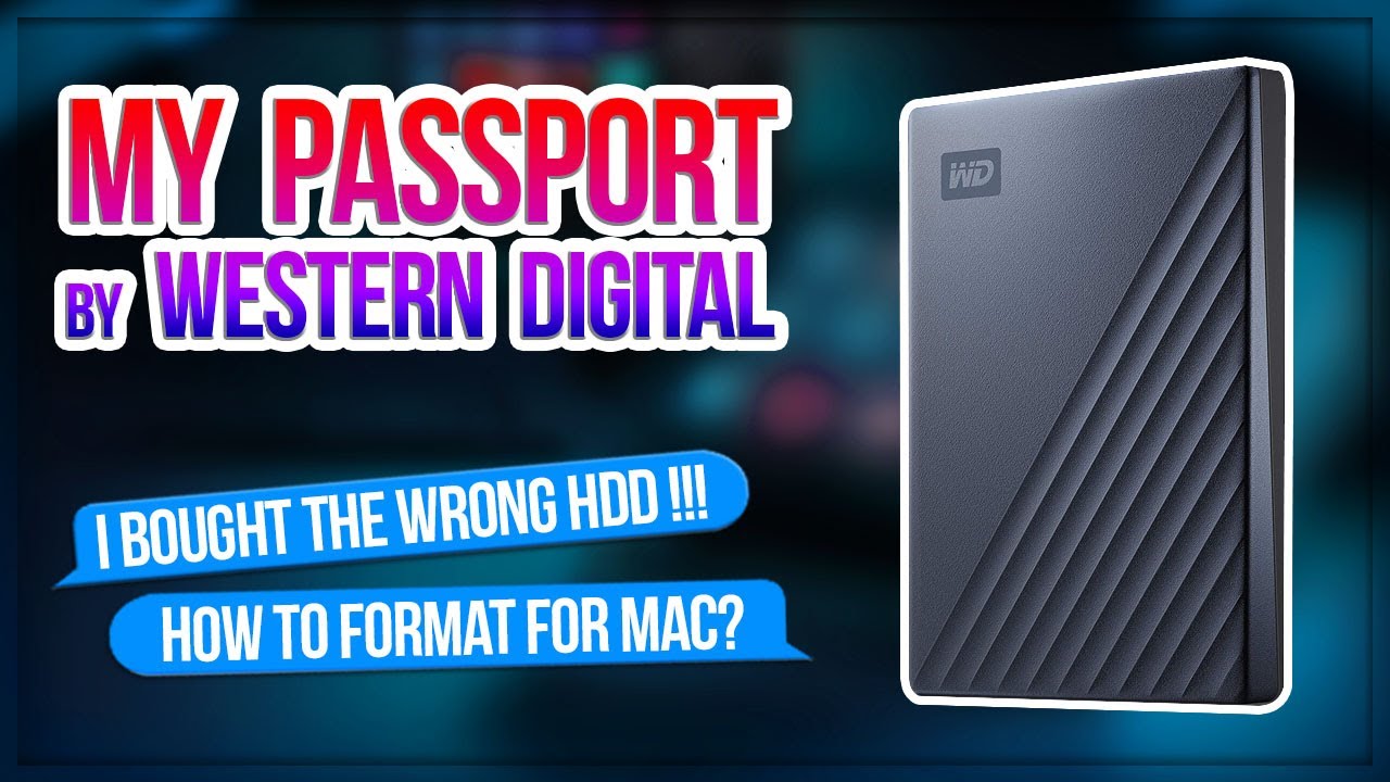 my passport for mac format